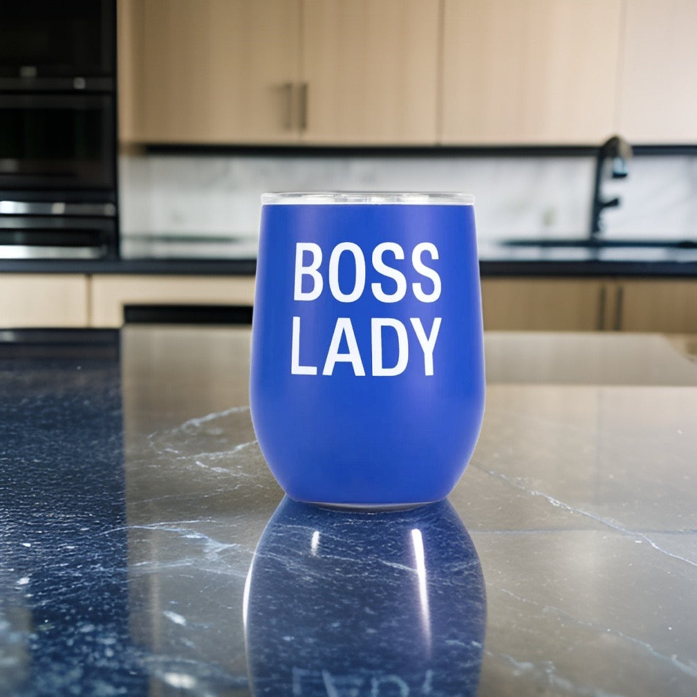 12oz "Boss Lady" Stainless Steel Double Walled Wine Tumbler - Spill Proof Lid