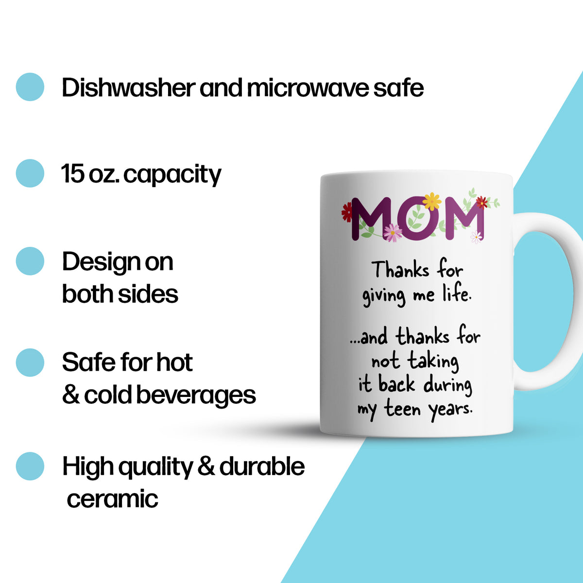 “Thanks For Giving Me Life” Large 15oz Mug - Funny Gift for Mom