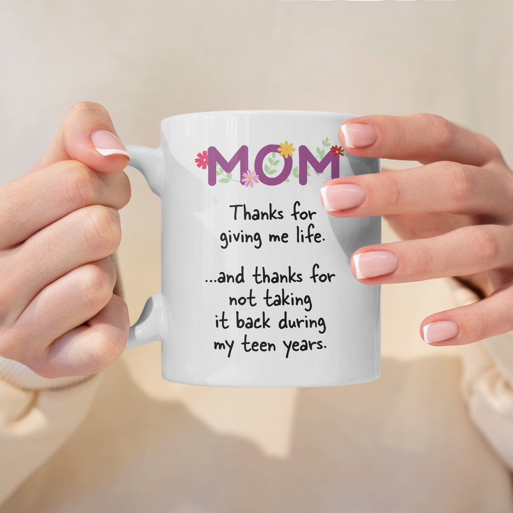 “Thanks For Giving Me Life” Large 15oz Mug - Funny Gift for Mom