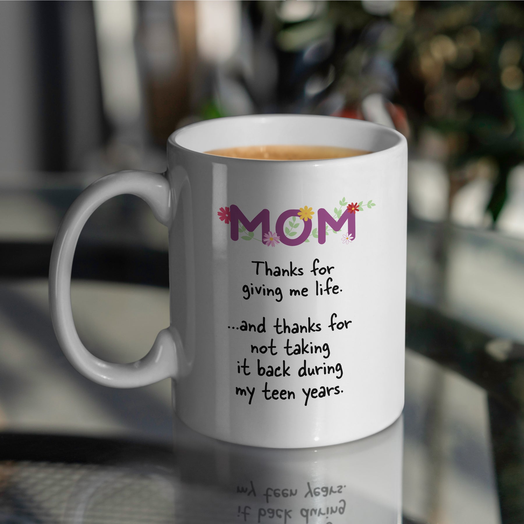 “Thanks For Giving Me Life” Large 15oz Mug - Funny Gift for Mom