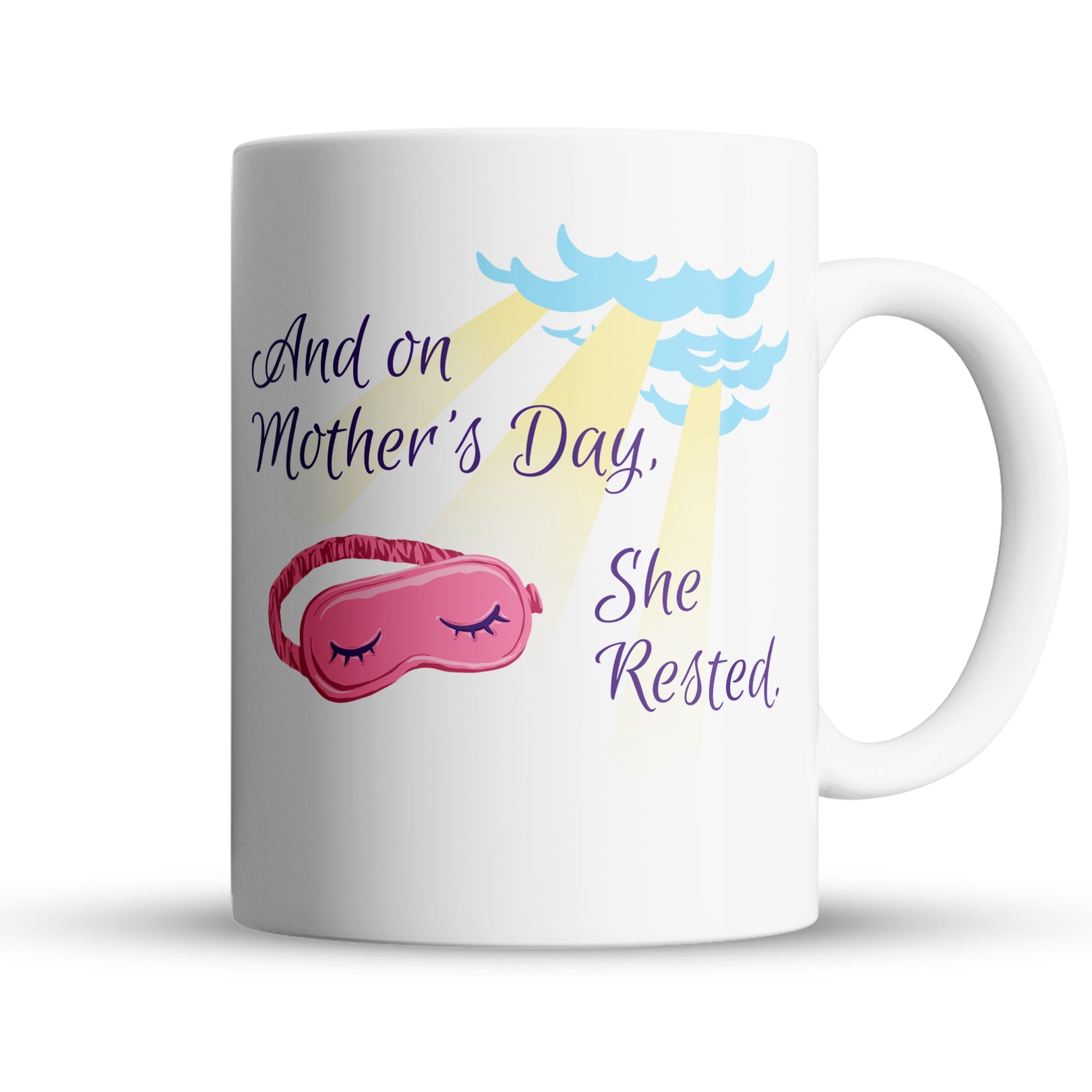 “Mother's Day, She Rested” Large 15oz Mug - Funny Gift for Mom