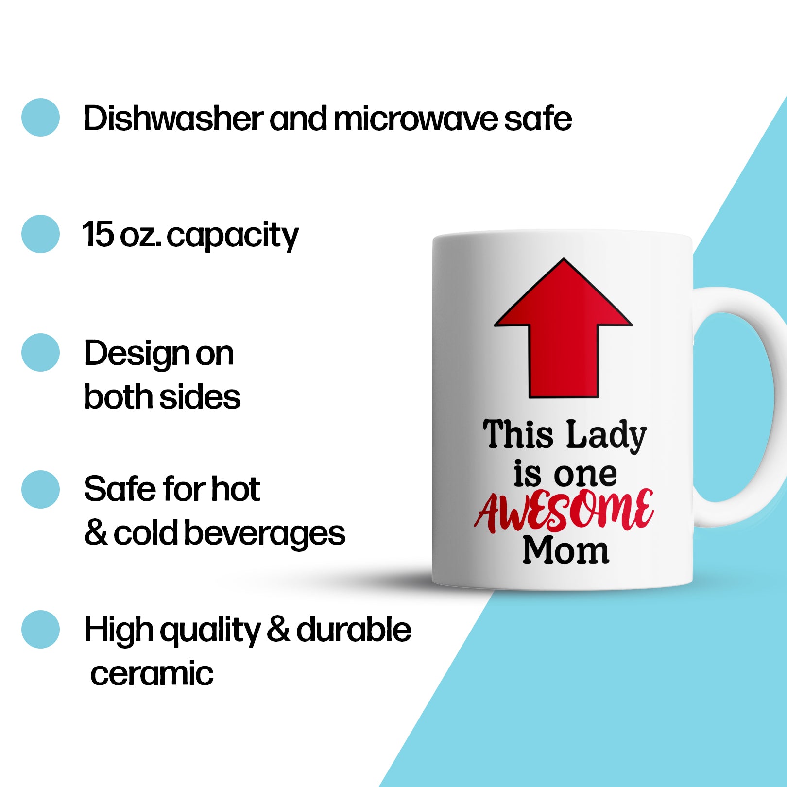 “This Lady, One Awesome Mom” Large 15oz Mug - Funny Gift for Mom