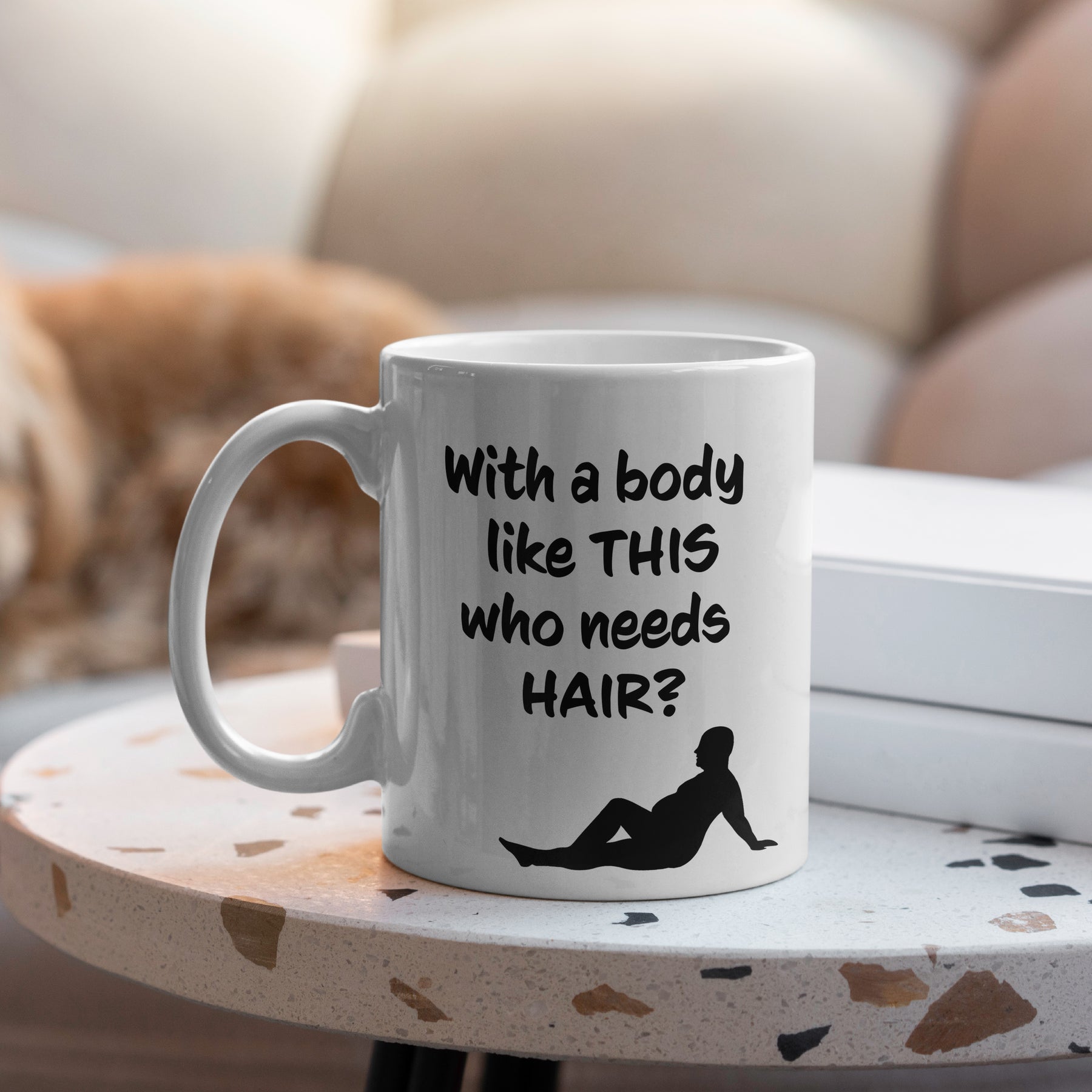 "With A Body Like This" Large 15oz Mug - Funny Gift for Dad