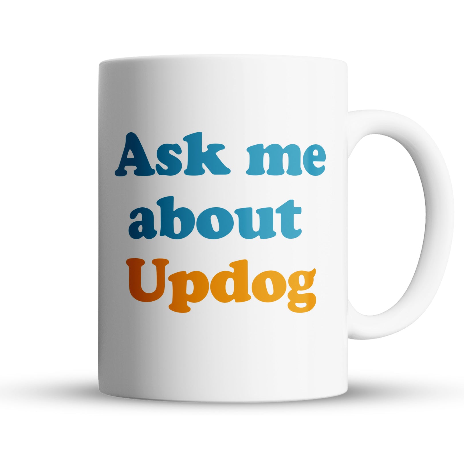 "Ask Me About Updog" Large 15oz Mug - Funny Gift for Friends, Family