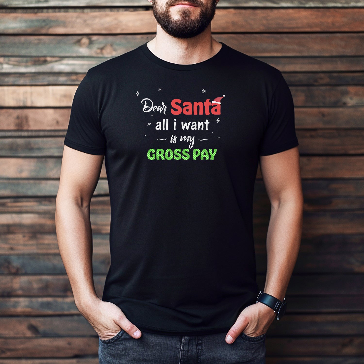 "Dear Santa, Gross Pay" Premium Midweight Ringspun Cotton T-Shirt - Mens/Womens Fits