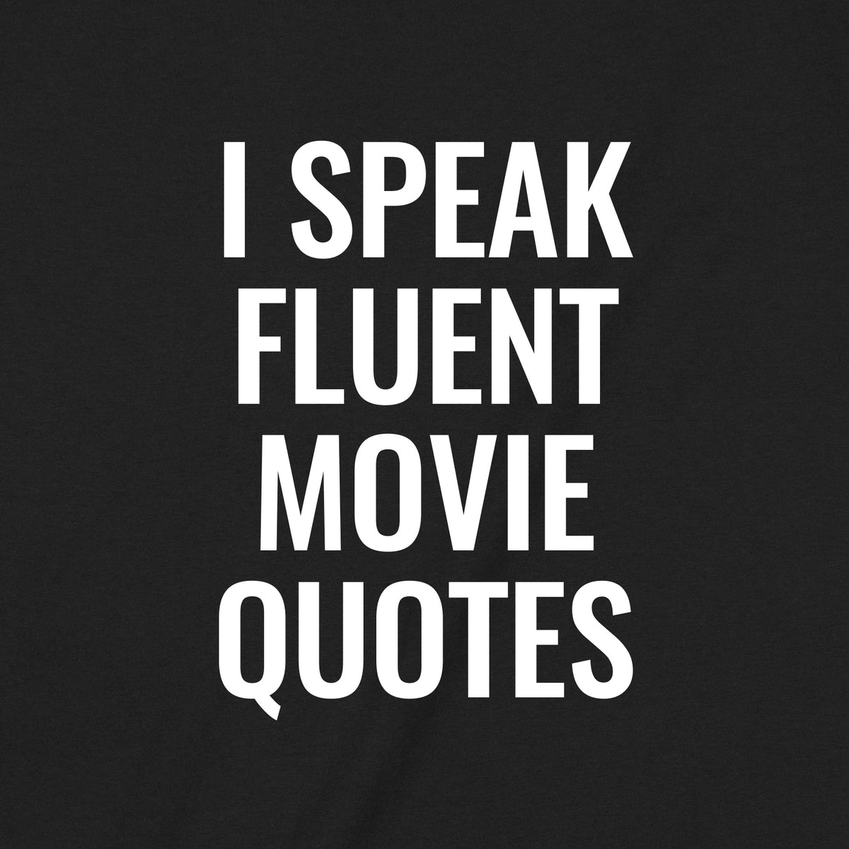 "Movie Quotes" Premium Midweight Ringspun Cotton T-Shirt - Mens/Womens Fits