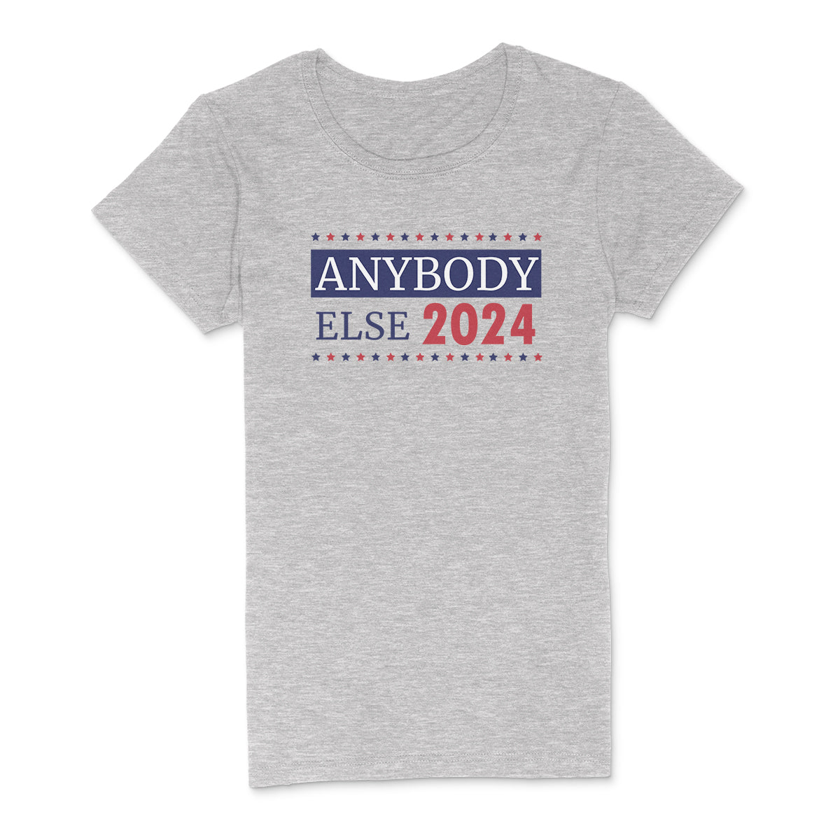 "Anybody Else" Premium Midweight Ringspun Cotton T-Shirt - Mens/Womens Fits