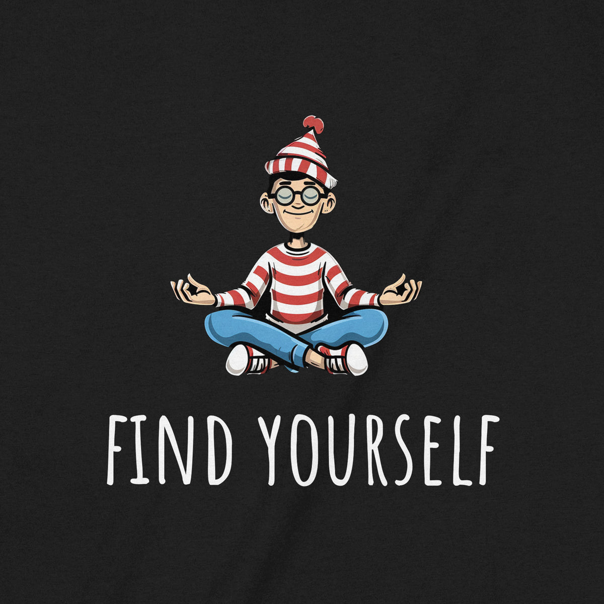 "Find Yourself" Premium Midweight Ringspun Cotton T-Shirt - Mens/Womens Fits