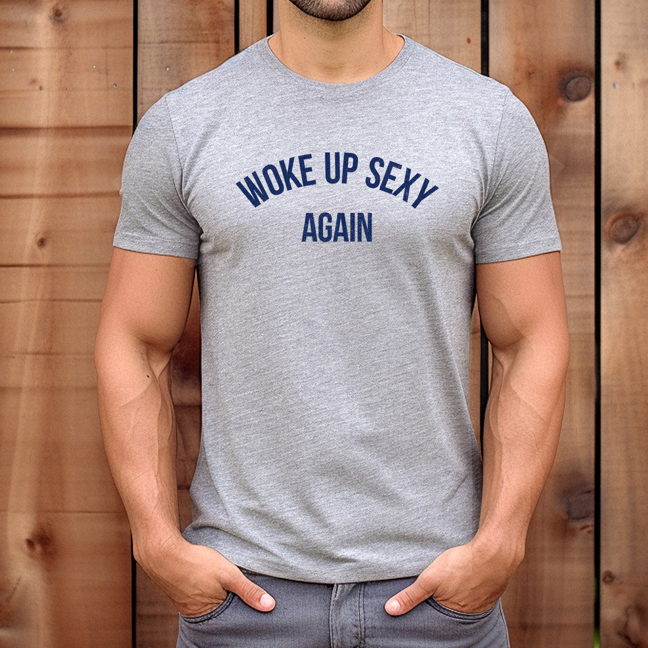 "Woke Up Sexy Again" Premium Midweight Ringspun Cotton T-Shirt - Mens/Womens Fits