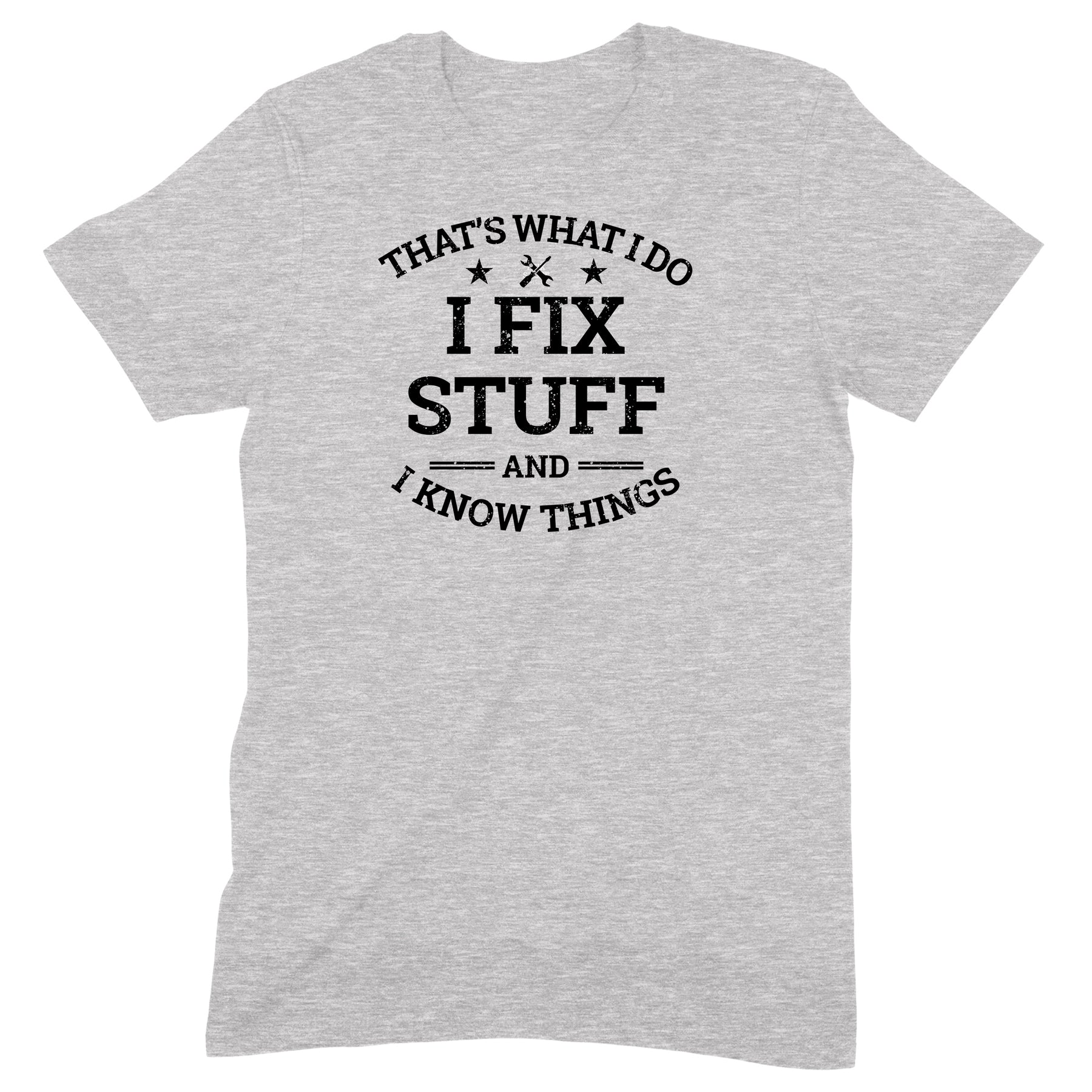 "That's What I Do" Premium Midweight Ringspun Cotton T-Shirt - Mens/Womens Fits