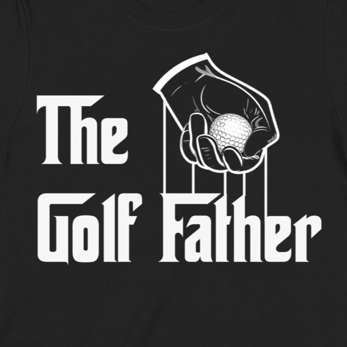 "The Golf Father" Premium Midweight Ringspun Cotton T-Shirt - Mens/Womens Fits