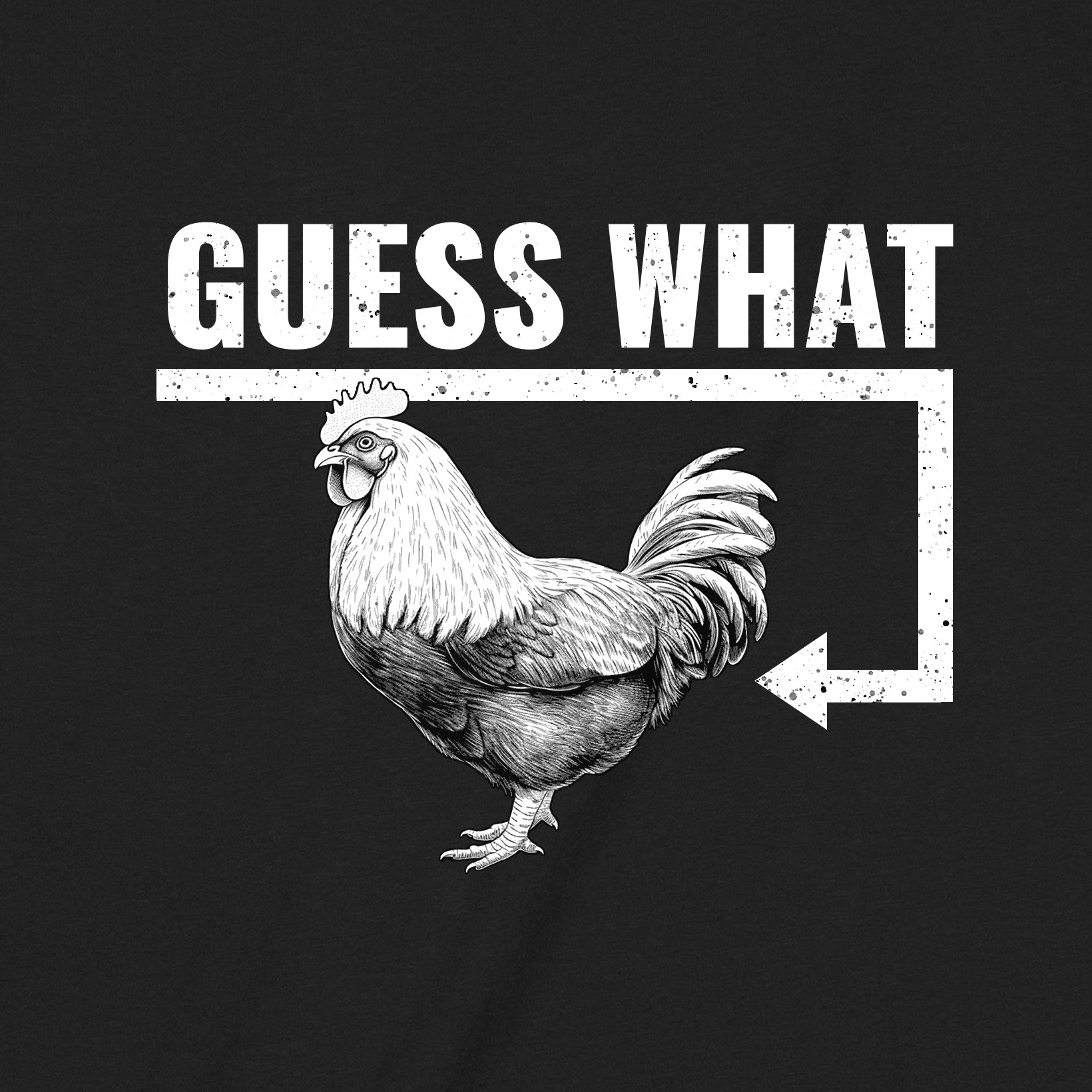 "Guess What, Chicken Butt" Premium Midweight Ringspun Cotton T-Shirt - Mens/Womens Fits