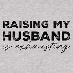 "Raising My Husband" Premium Midweight Ringspun Cotton T-Shirt - Mens/Womens Fits