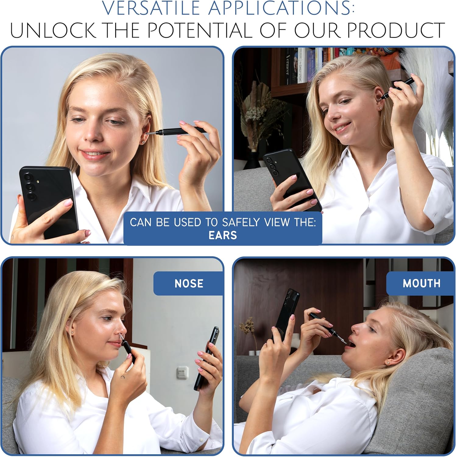 A woman with long blonde hair is using a smartphone with a wireless otoscope in various settings, showcasing its versatility for viewing the ears, nose, and mouth. She is dressed in a white shirt and is seated comfortably on a couch.