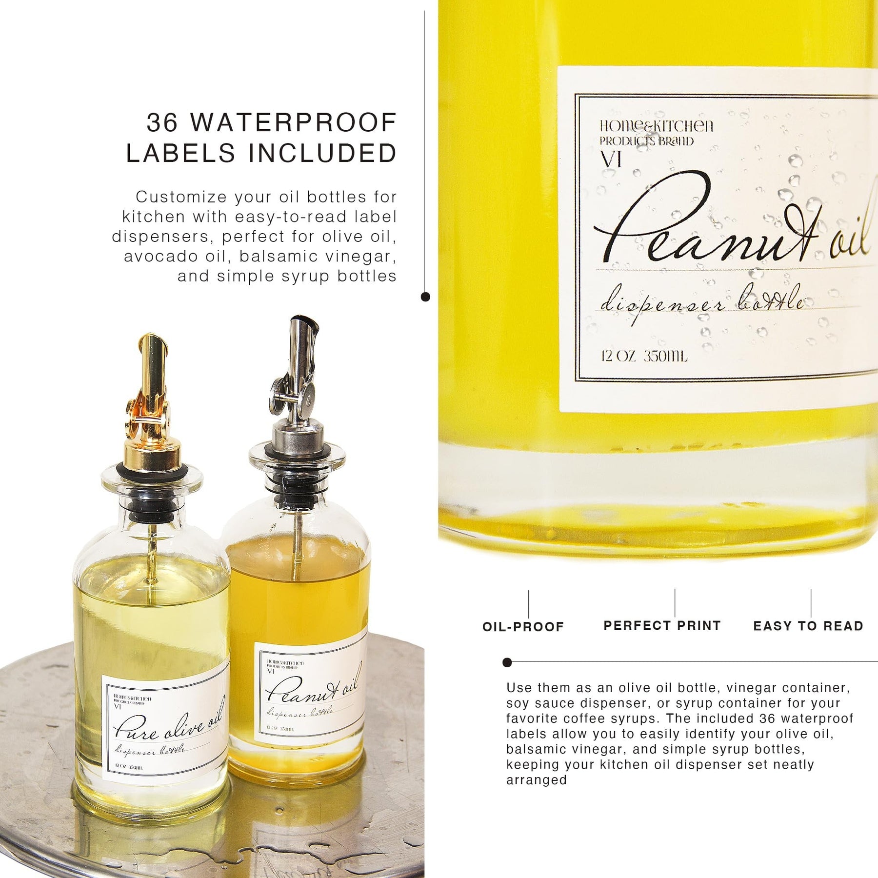 Two glass dispensers, one labeled "Pure Olive Oil" with a gold metal pour spout and the other labeled "Peanut Oil" with a silver pour spout, are displayed on a surface, showcasing their contents. The background includes text about waterproof labels for customization.