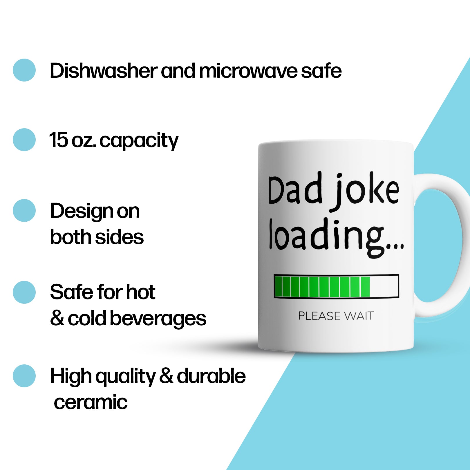 “Dad Joke Loading” Large 15oz Mug - Funny Gift for Dad