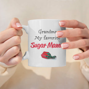 “My Favorite Sugar Mama” Large 15oz Mug - Funny Gift for Grandma