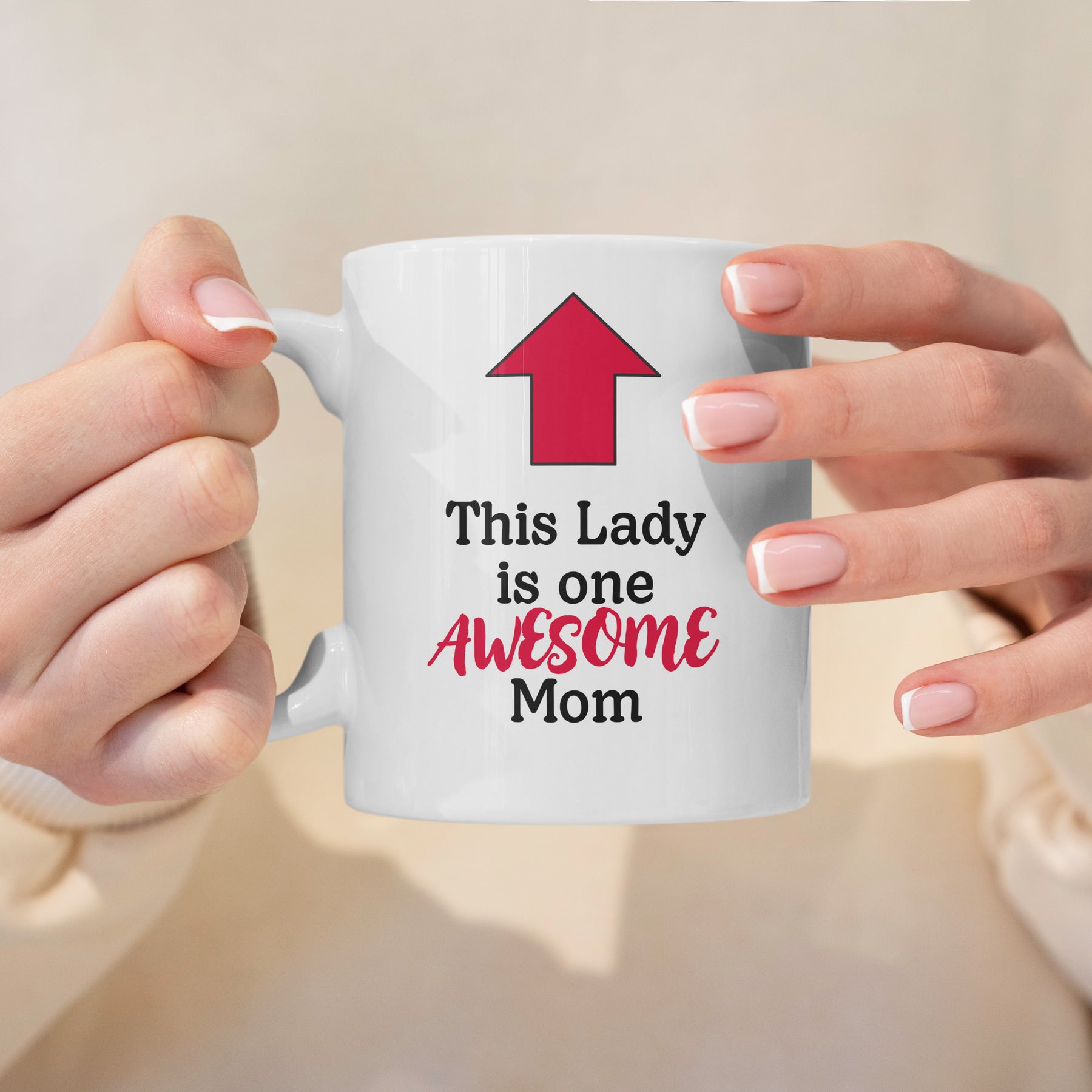 “This Lady, One Awesome Mom” Large 15oz Mug - Funny Gift for Mom