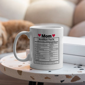 “Nutrition Facts” Large 15oz Mug - Funny Gift for Mom, Grandma