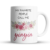 “My Favorite People Call Me” Large 15oz Mug - Cute Gift For Grandma