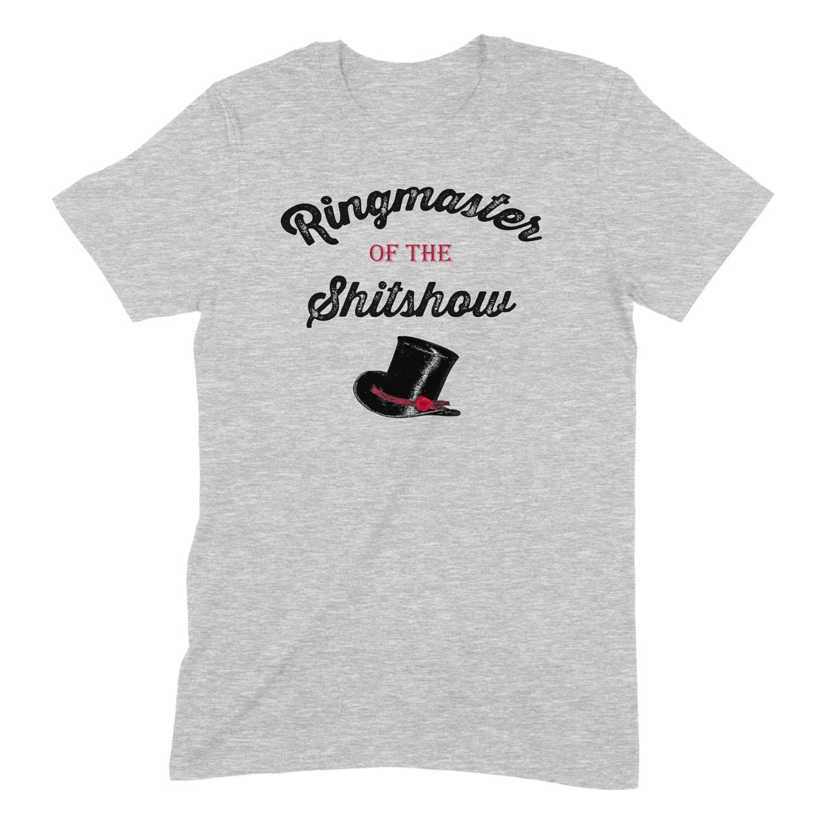 "Ringmaster Of The Show" Premium Midweight Ringspun Cotton T-Shirt - Mens/Womens Fits