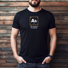 "AH The Element Of Surprise" Premium Midweight Ringspun Cotton T-Shirt - Mens/Womens Fits