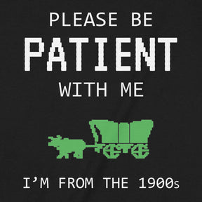 "Be Patient With Me" Premium Midweight Ringspun Cotton T-Shirt - Mens/Womens Fits