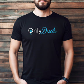 "Only Dads" Premium Midweight Ringspun Cotton T-Shirt - Mens/Womens Fits