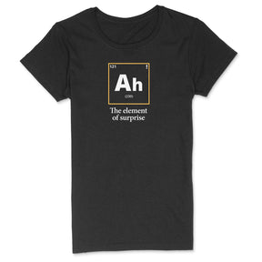 "AH The Element Of Surprise" Premium Midweight Ringspun Cotton T-Shirt - Mens/Womens Fits