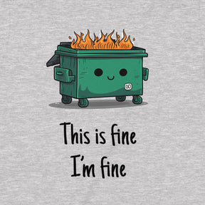 "This Is Fine" Premium Midweight Ringspun Cotton T-Shirt - Mens/Womens Fits