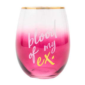 Grasslands Road "Blood Of My Ex" Stemless Wine Glass – 18 Ounce